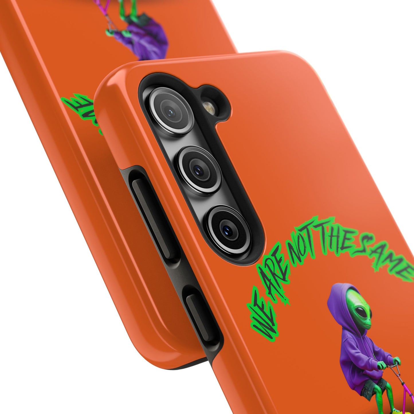 Tough Phone Cases- Alien, We Are Not The Same