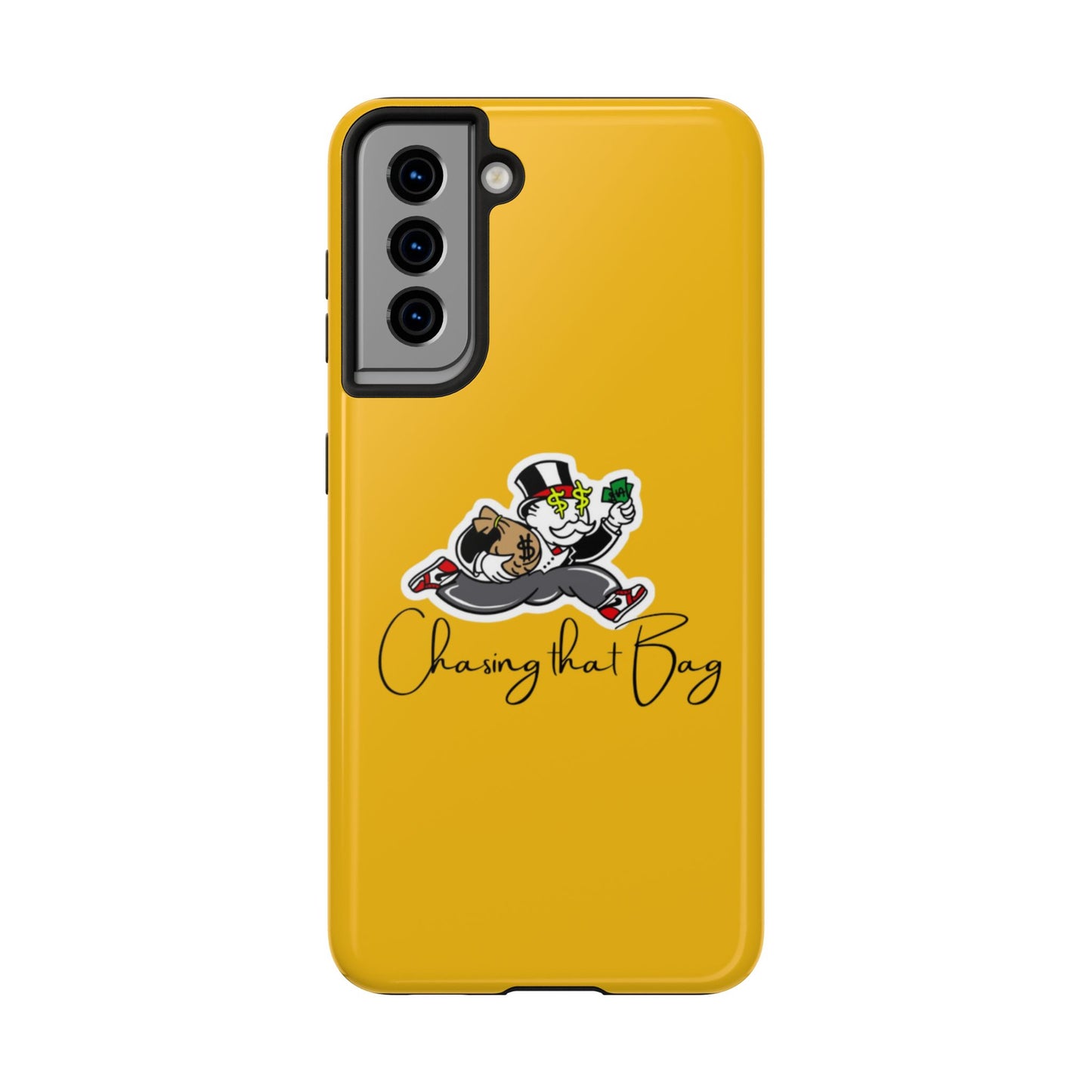 Phone Case- Chasing That Bag Tough Case- Durable Protection