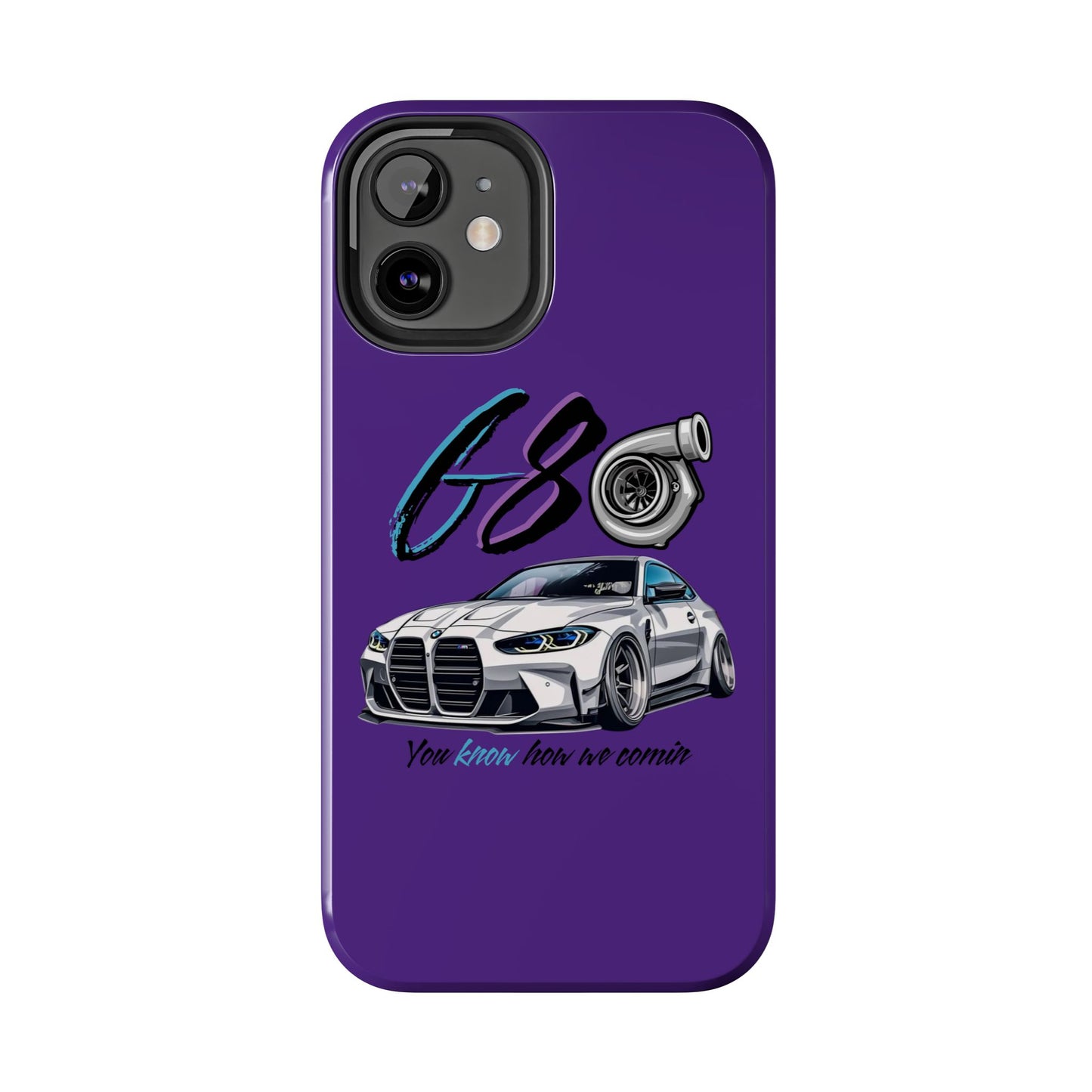 Car Enthusiast Tough Phone Case - BMW G80 'You Know How we Comin'