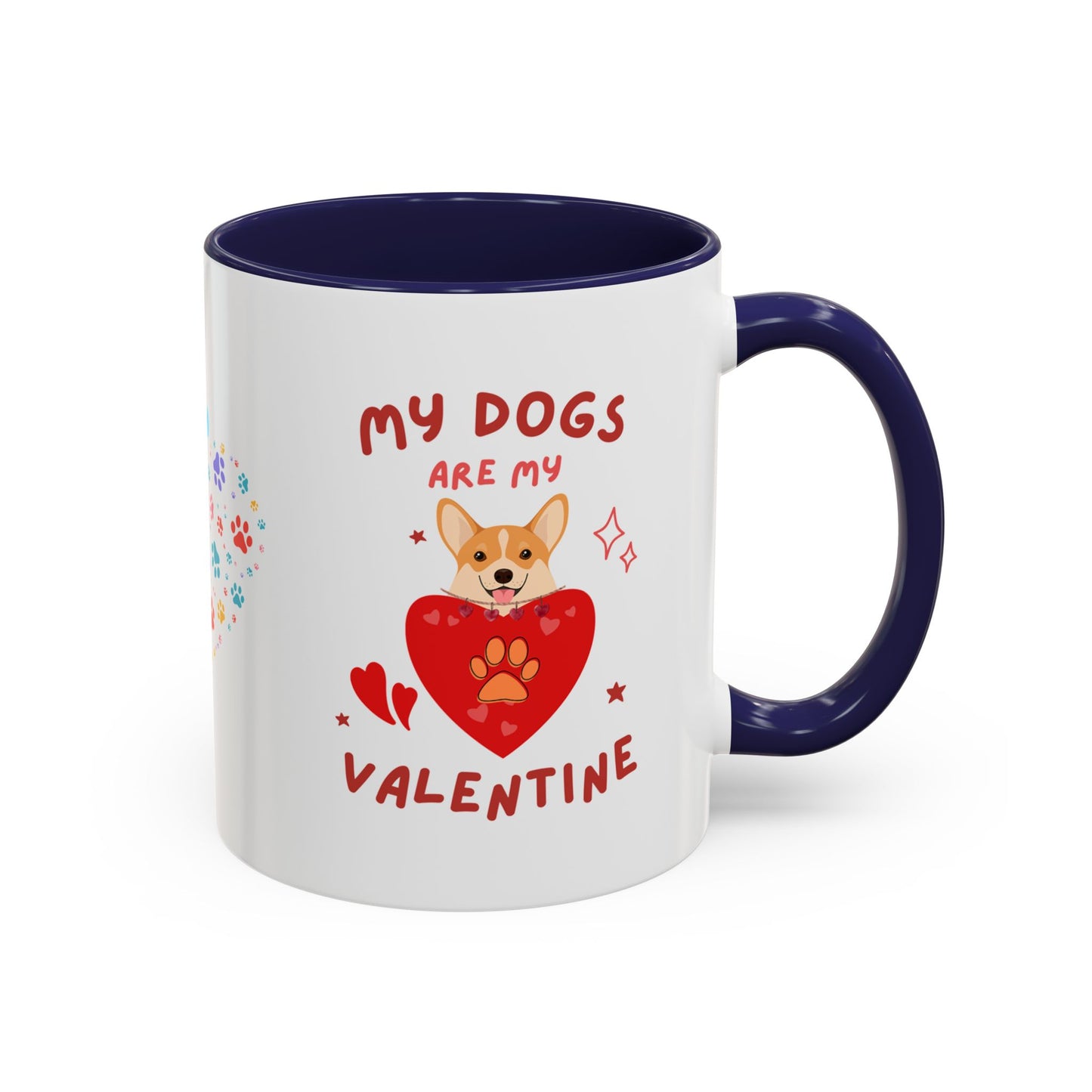 Mug - Perfect Valentine's Day Gift for Dog Lovers - 11 & 15oz