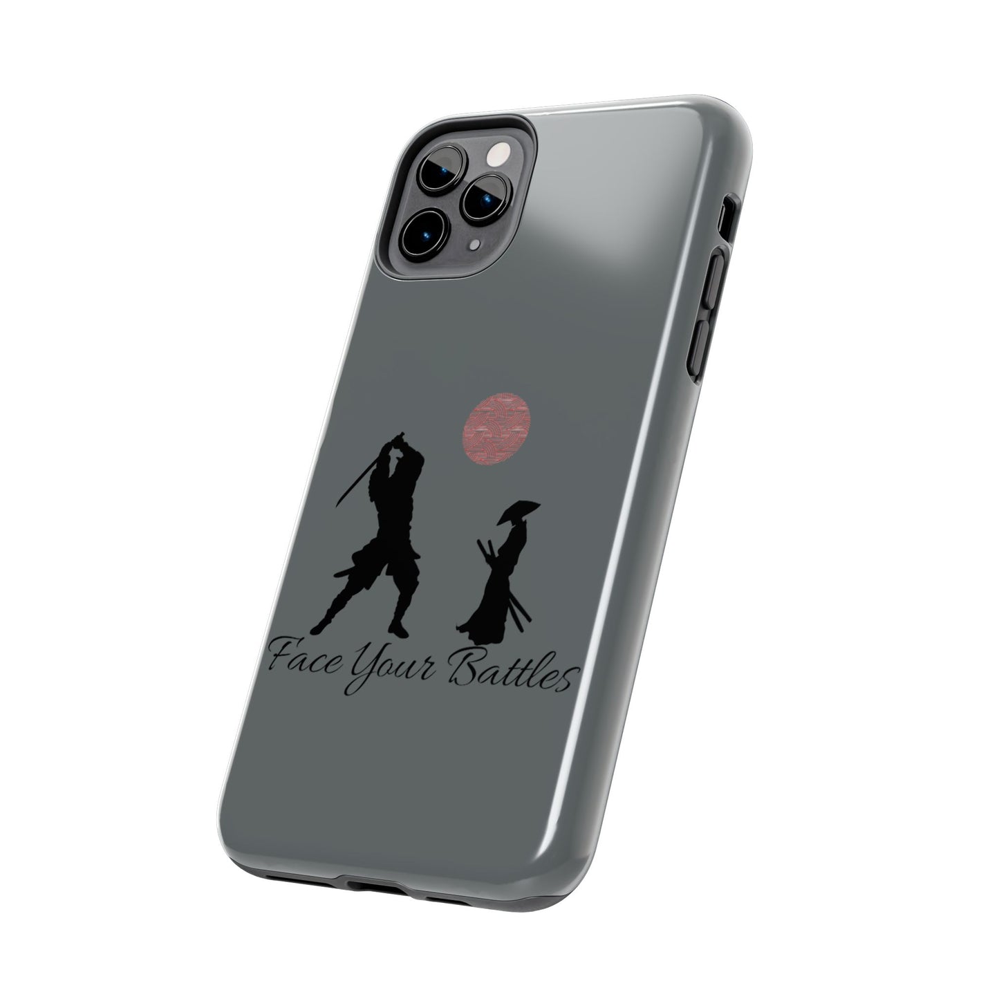Phone case- Face Your Battles Tough Phone Case - Durable Protection