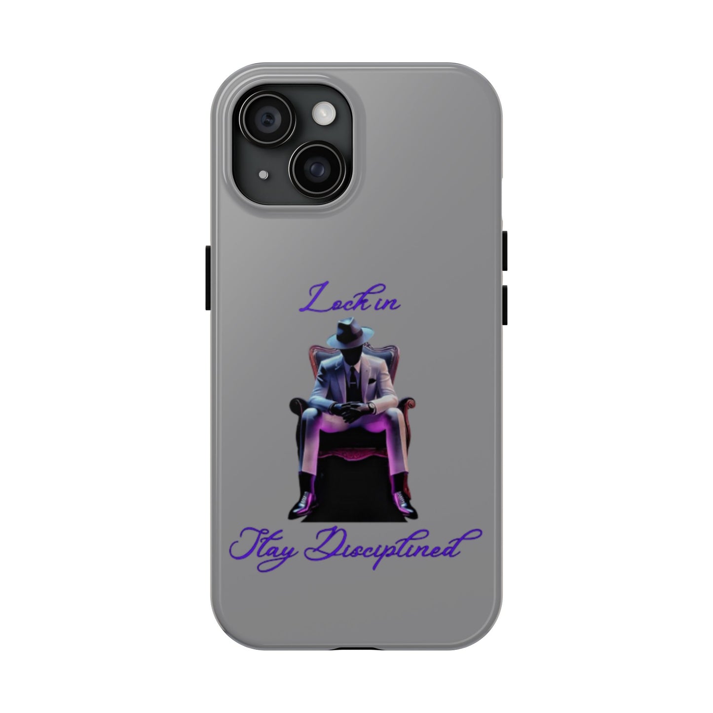 Phone case- Lock In, Stay Disciplined Tough Phone Case - Durable Protection