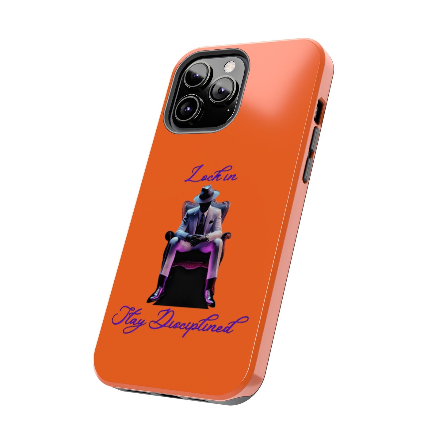 Phone case- Lock In, Stay discipline Tough Phone Case - Durable Protection
