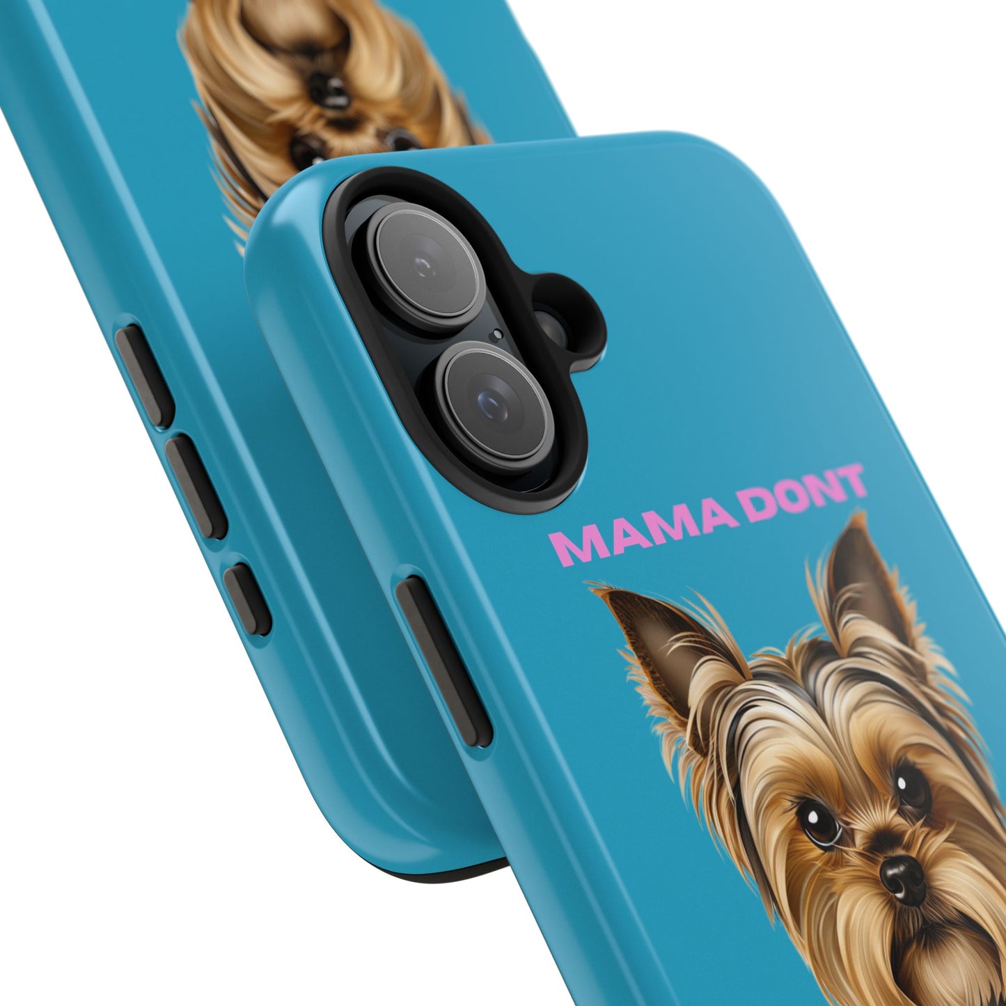 Mama Don't Play That Tough Phone Case for Dog Lovers