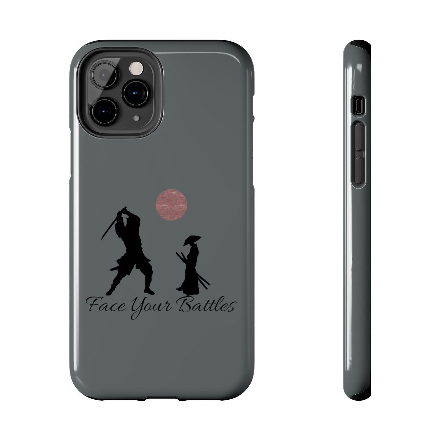 Phone case- Face Your Battles Tough Phone Case - Durable Protection