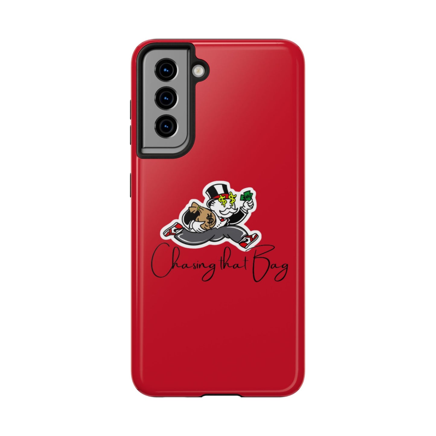 Phone Case- Chasin That Bag Tough Case- Durable Protection
