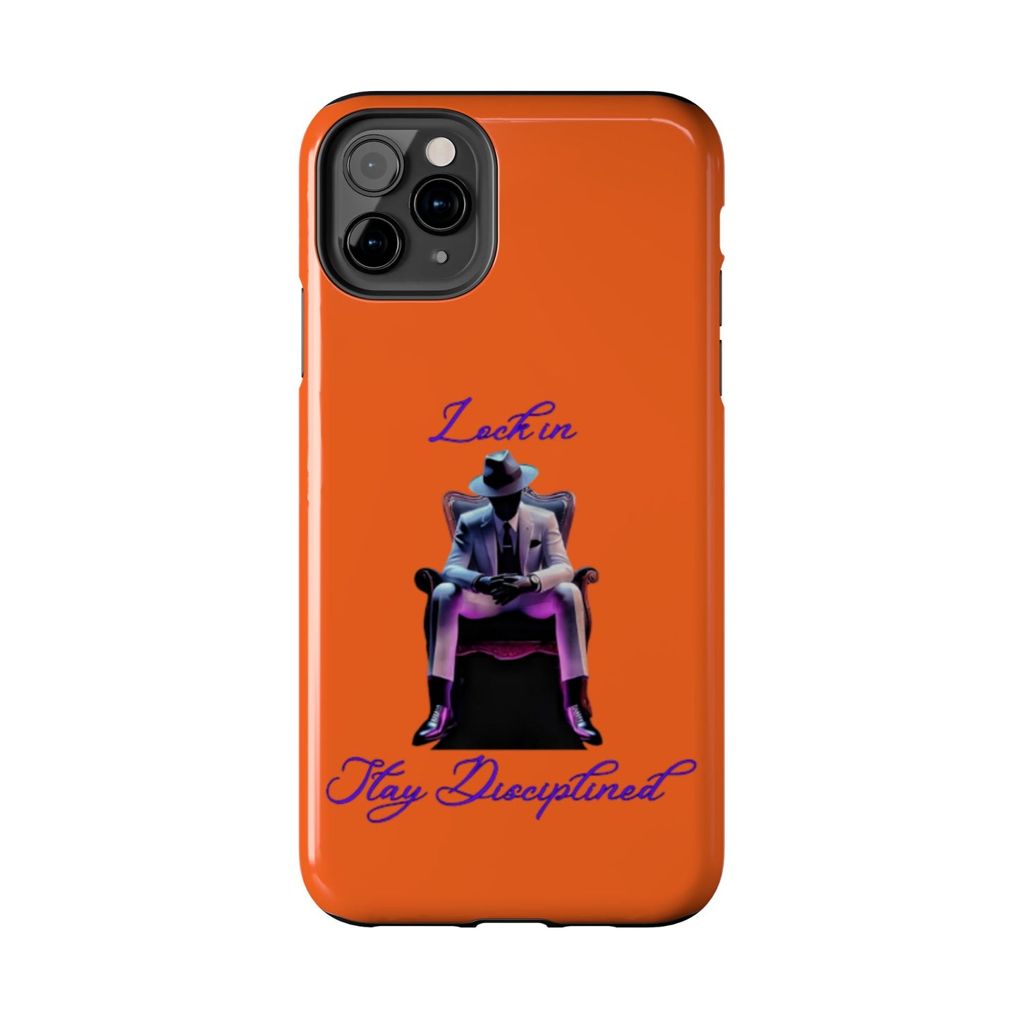 Phone case- Lock In, Stay discipline Tough Phone Case - Durable Protection