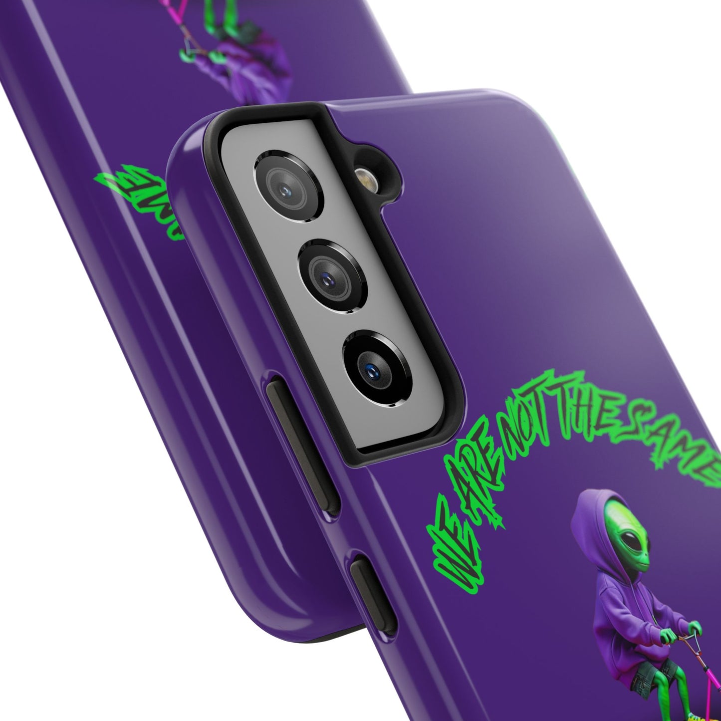 Tough Phone Cases- Alien, We Are Not The Same