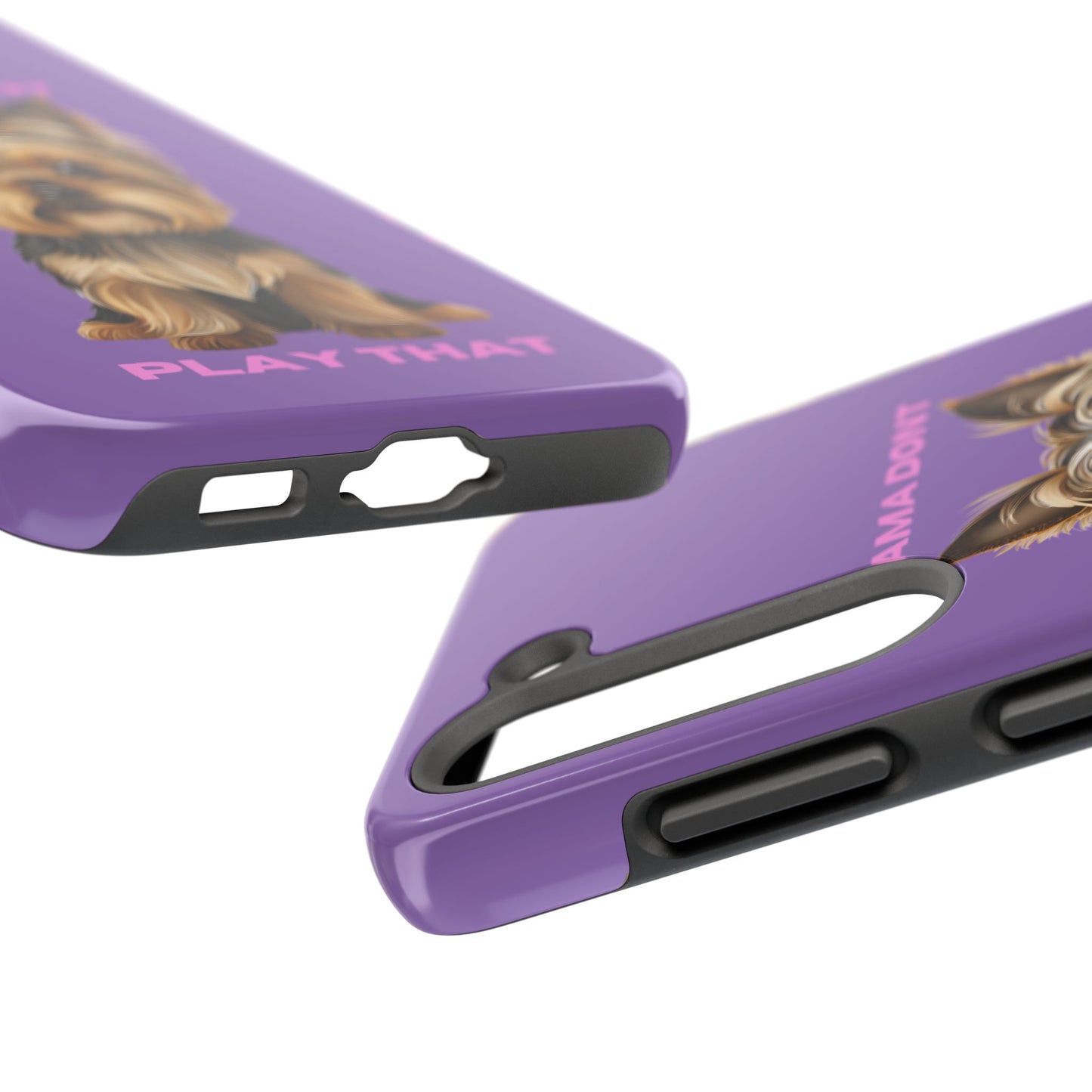 Mama Don't Play That Tough Phone Case for Dog Lovers