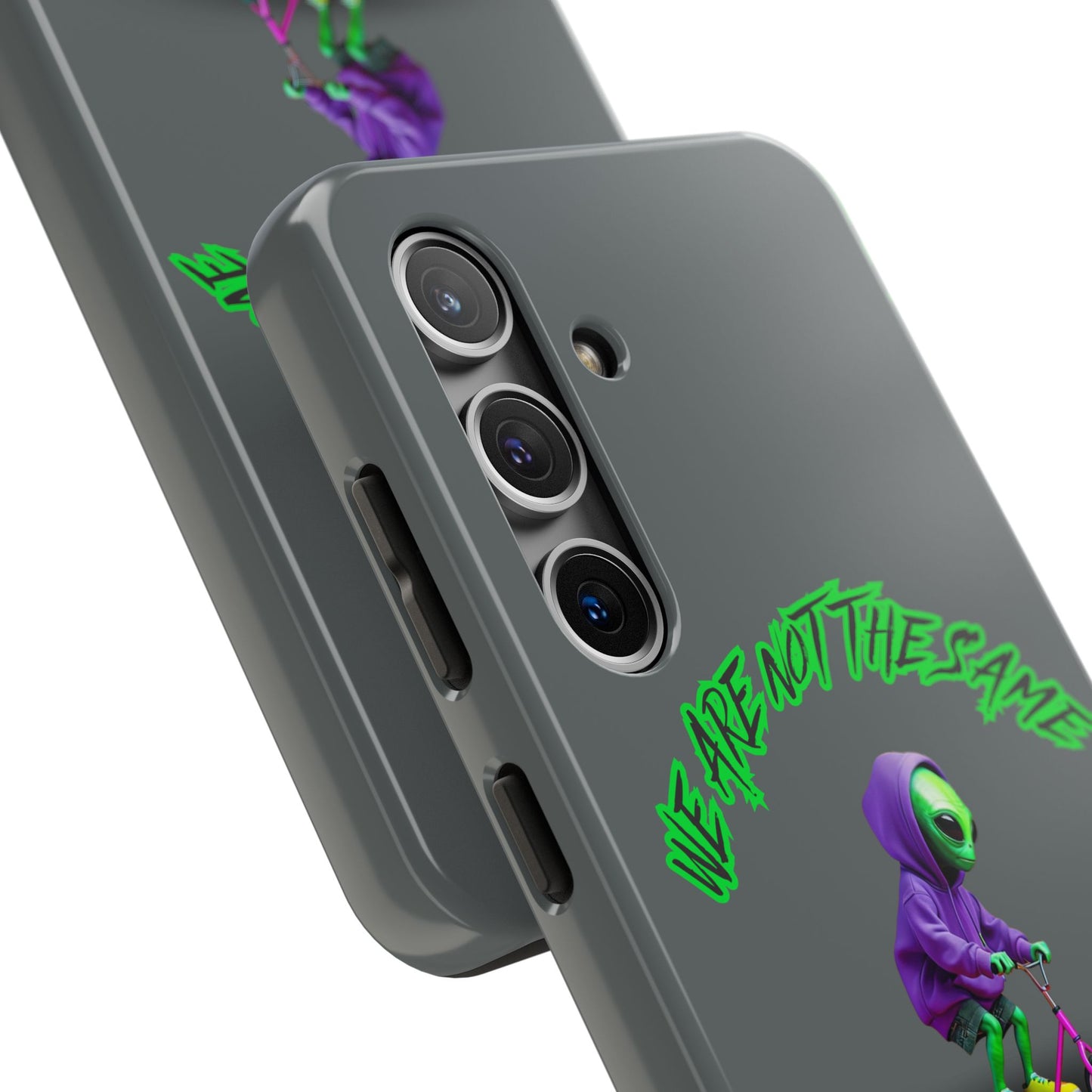 Tough Phone Cases- Alien, We Are Not The Same