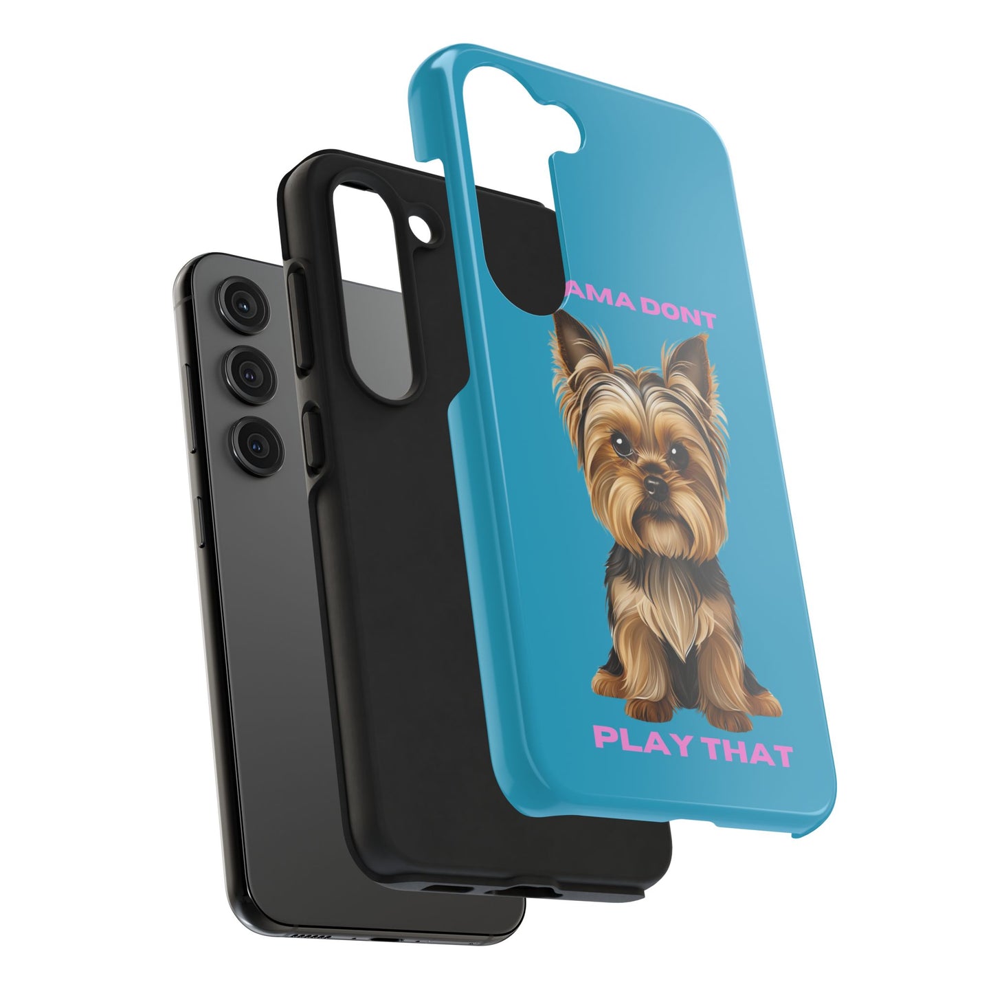 Mama Don't Play That Tough Phone Case for Dog Lovers