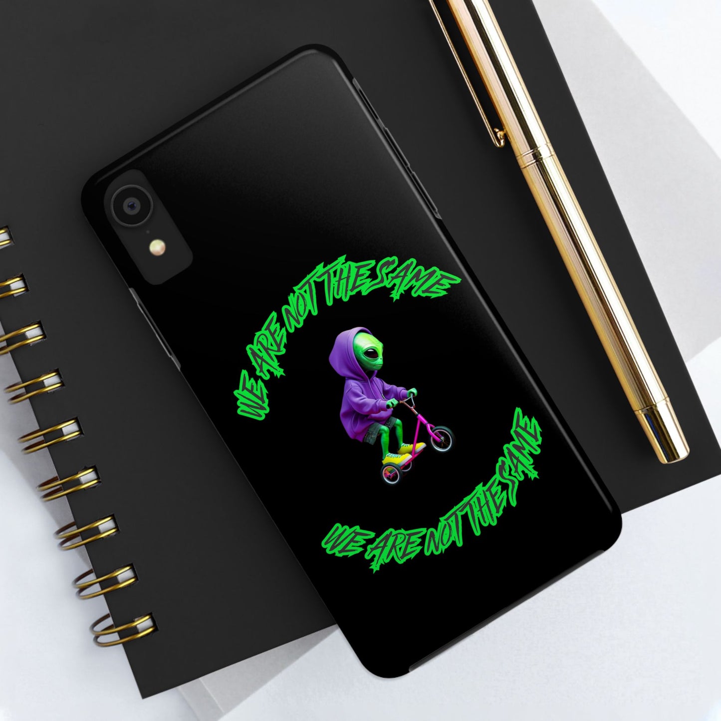 Tough Phone Cases- Alien, We Are Not The Same