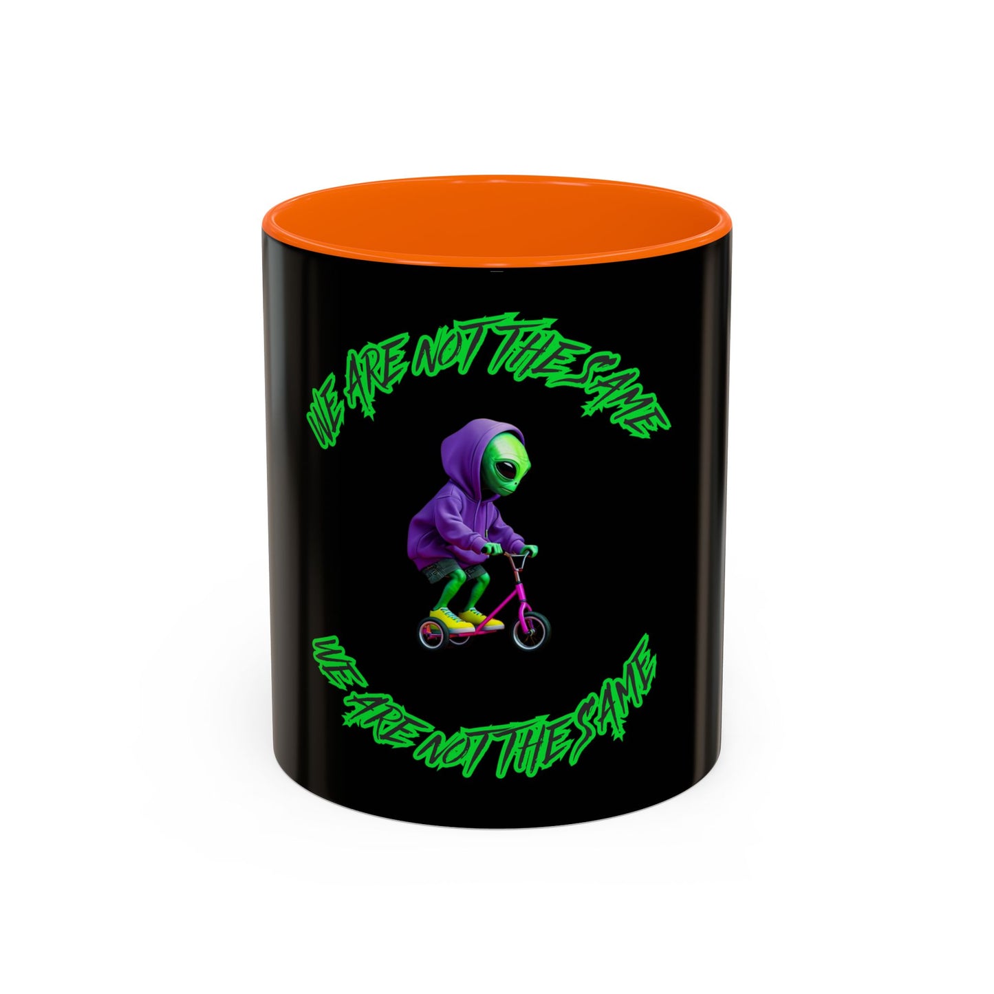 Alien Vibes Accent Coffee Mug - "We Are Not The Same" Design - Fun Gift for Sci-Fi Lovers