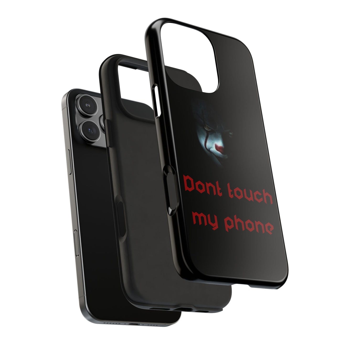 🤡 Creepy Clown Tough Phone Case – "Don’t Touch My Phone" Design for iPhone & Android