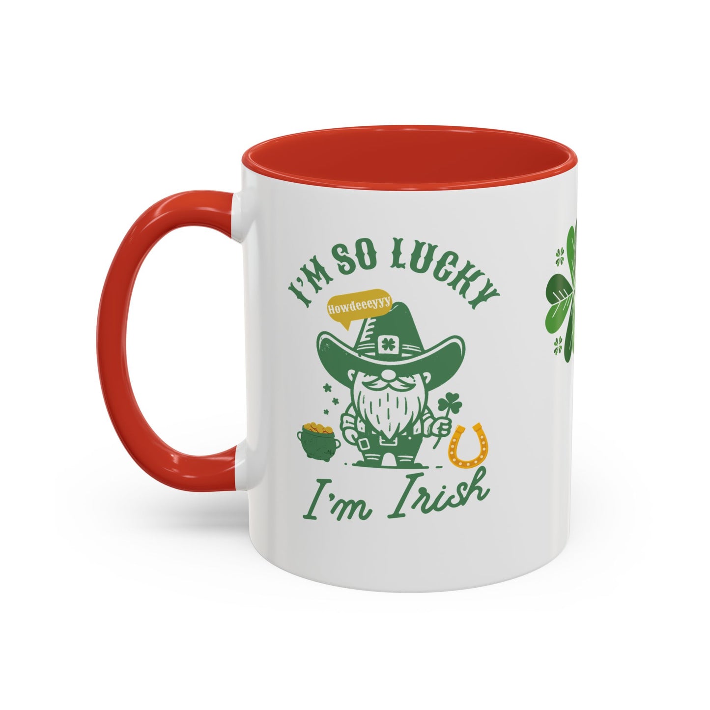 "Funny St. Patrick's Day Coffee Mug – 'I'm So Lucky I'm Irish' with Cowboy, Pot of Gold & Horseshoe Design"