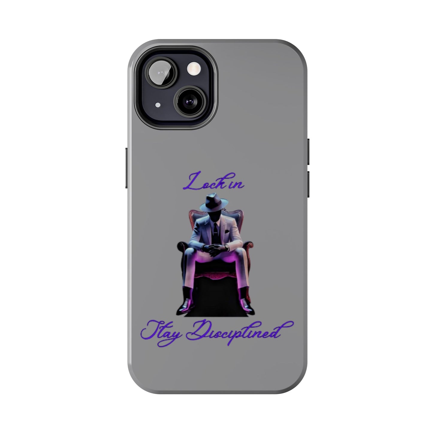 Phone case- Lock In, Stay Disciplined Tough Phone Case - Durable Protection