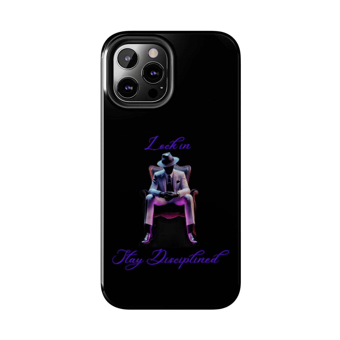 Phone case- Lock In, Stay DIsciplined Tough Phone Case - Durable Protection