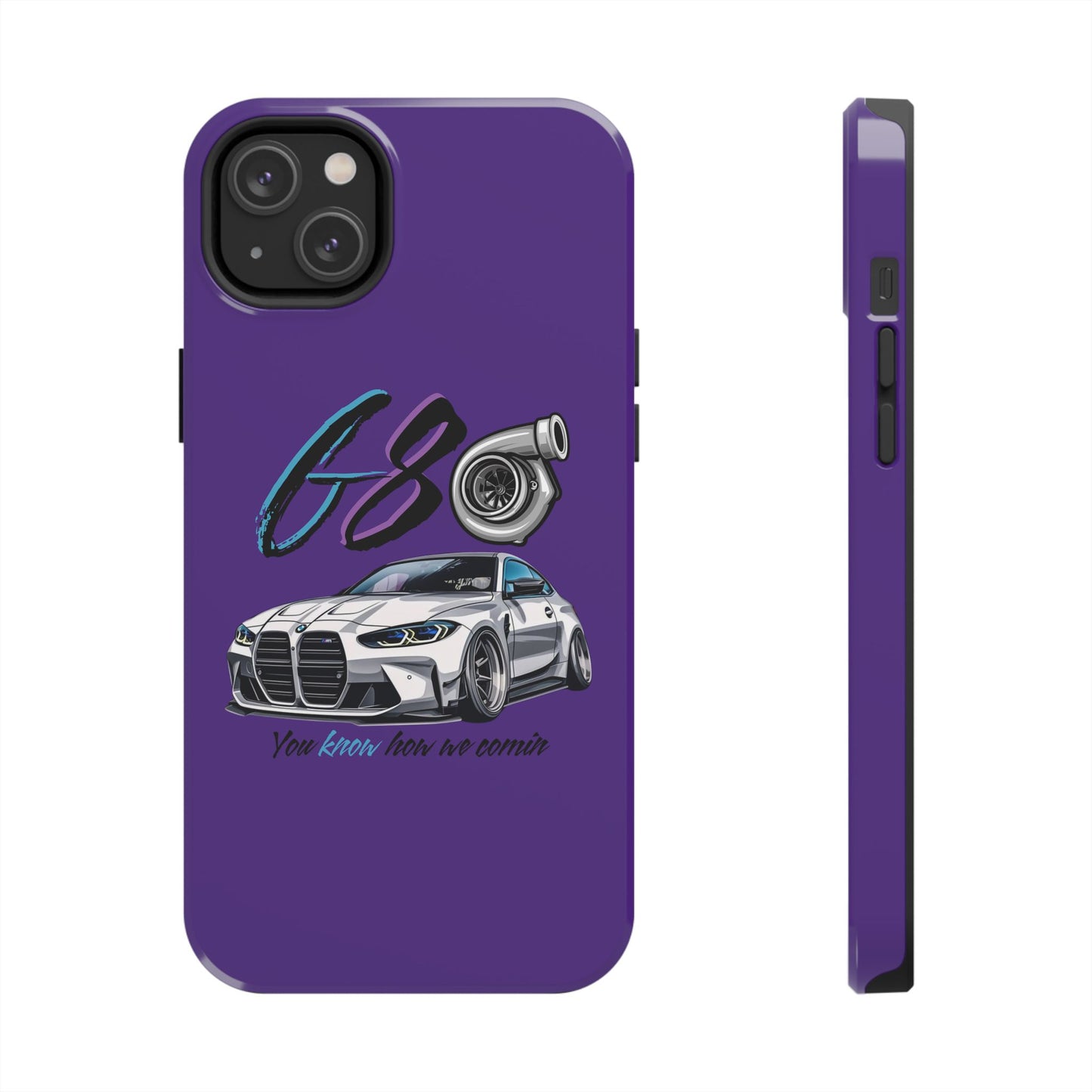 Car Enthusiast Tough Phone Case - BMW G80 'You Know How we Comin'