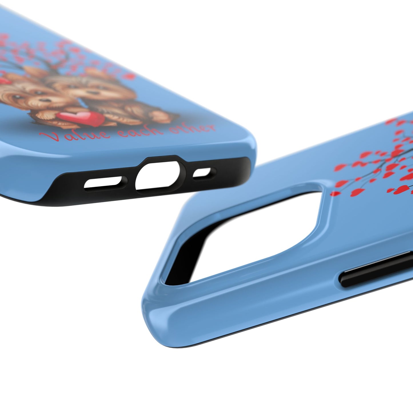 Cute Yorkshire Terrier Phone Case - "Value Each Other" Tough Case for Pet Lovers