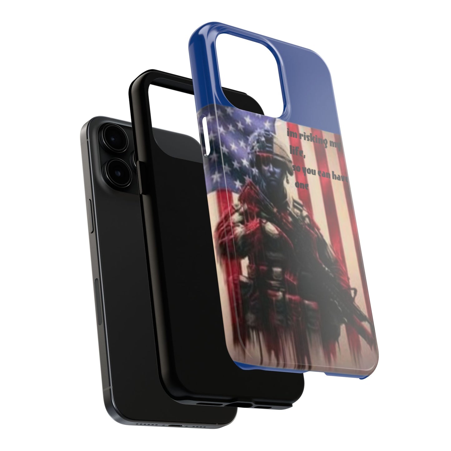 Patriotic Tough Phone Case - 'I'm Risking My Life' Design