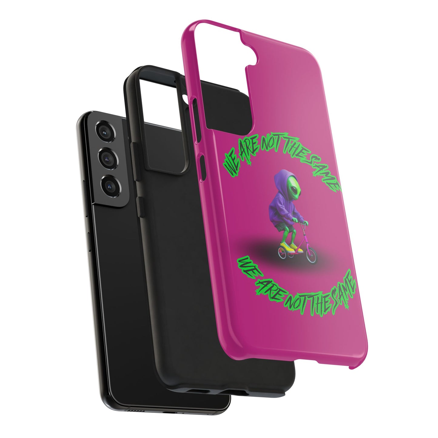 Tough Phone Cases- Alien, We Are Not The Same