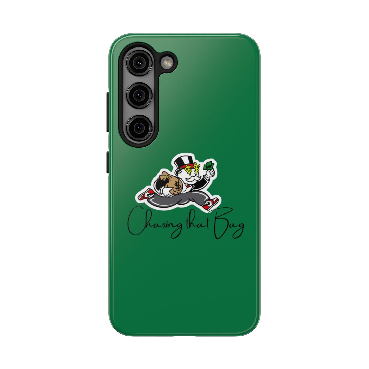 Phone Case- Chasin That Bag Tough Case- Durable Protection