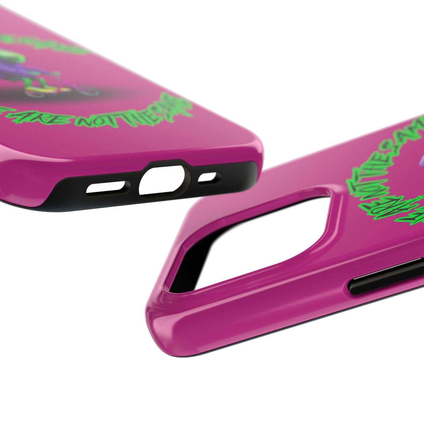 Tough Phone Cases- Alien, We Are Not The Same