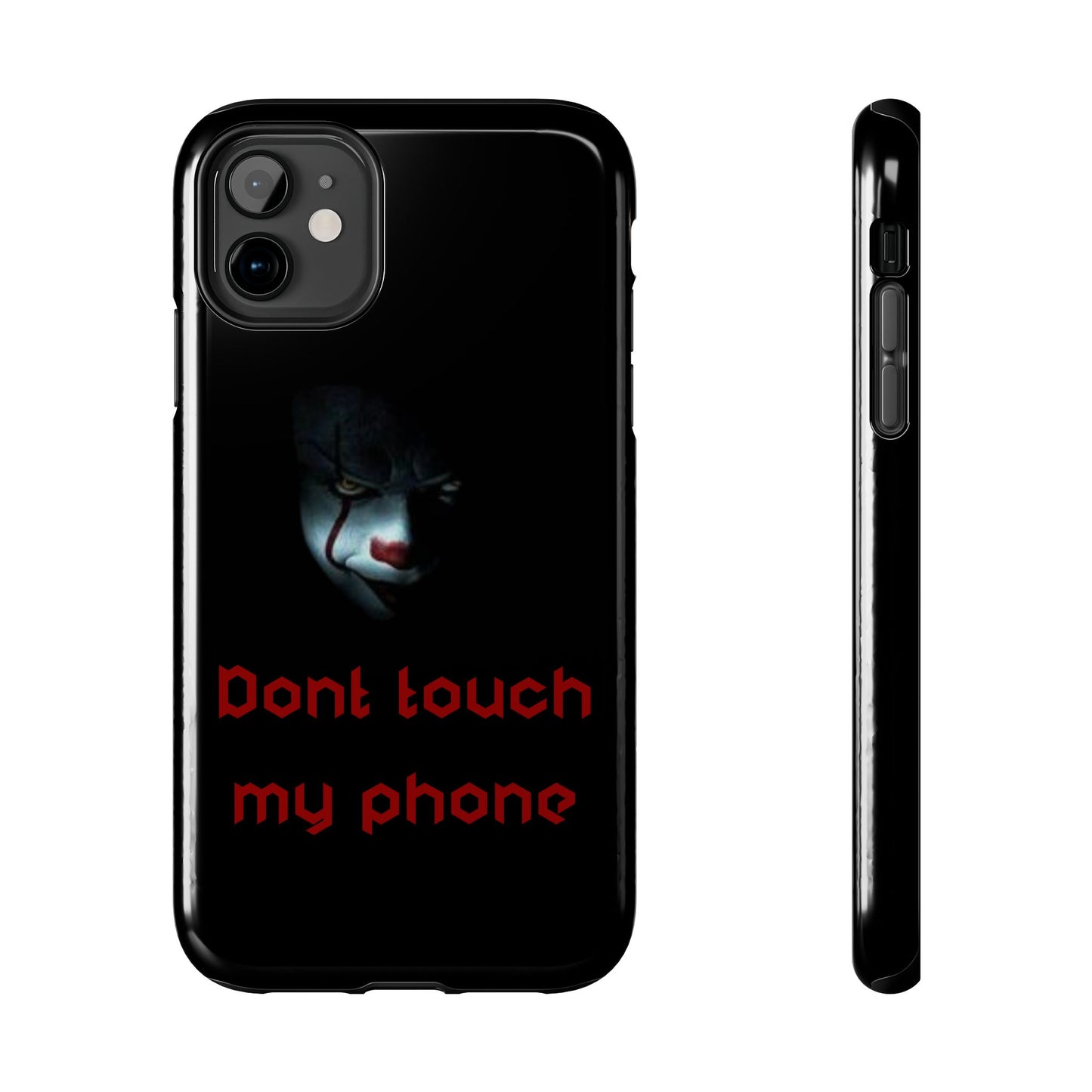 🤡 Creepy Clown Tough Phone Case – "Don’t Touch My Phone" Design for iPhone & Android