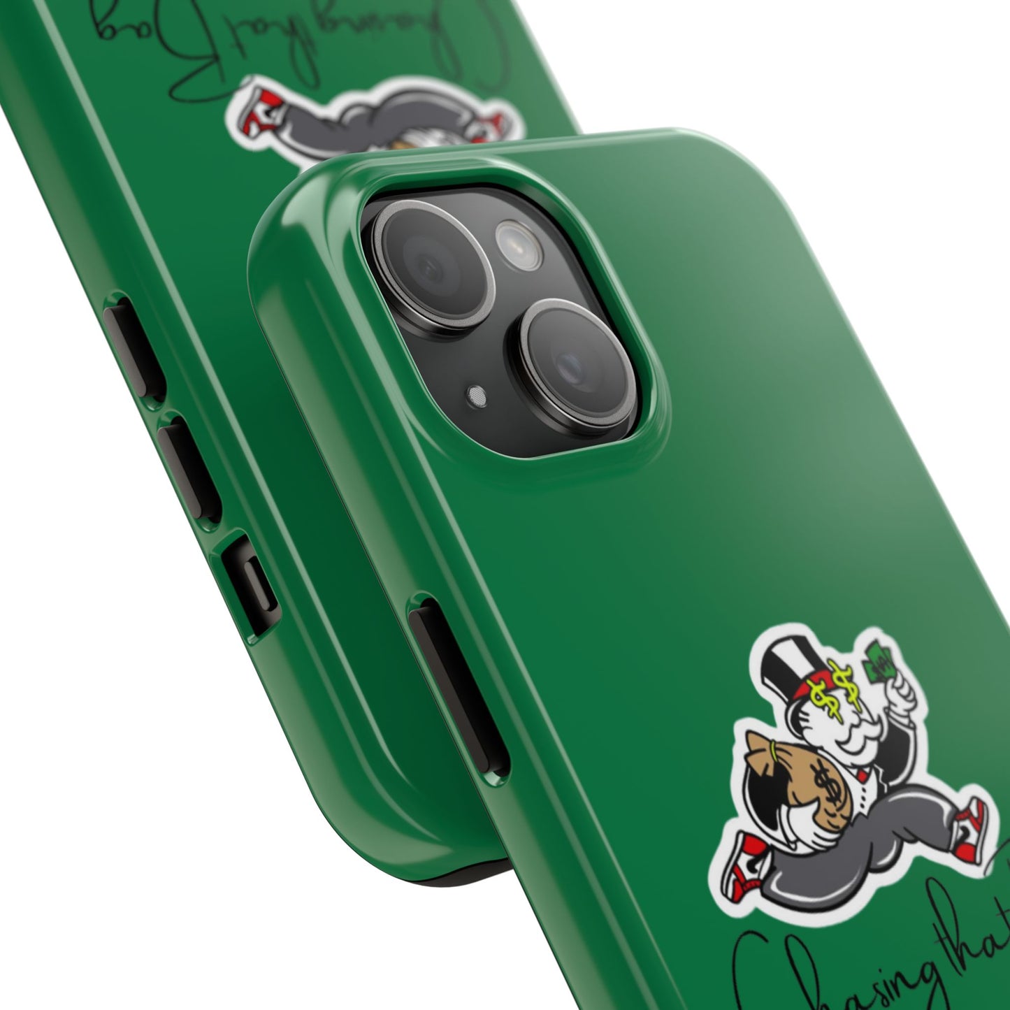 Phone Case- Chasin That Bag Tough Case- Durable Protection