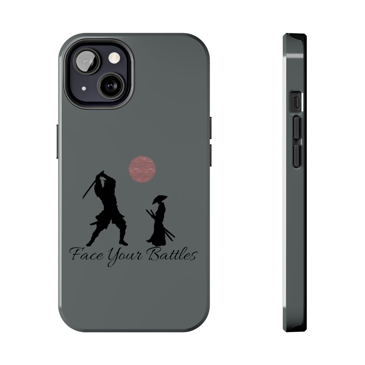 Phone case- Face Your Battles Tough Phone Case - Durable Protection
