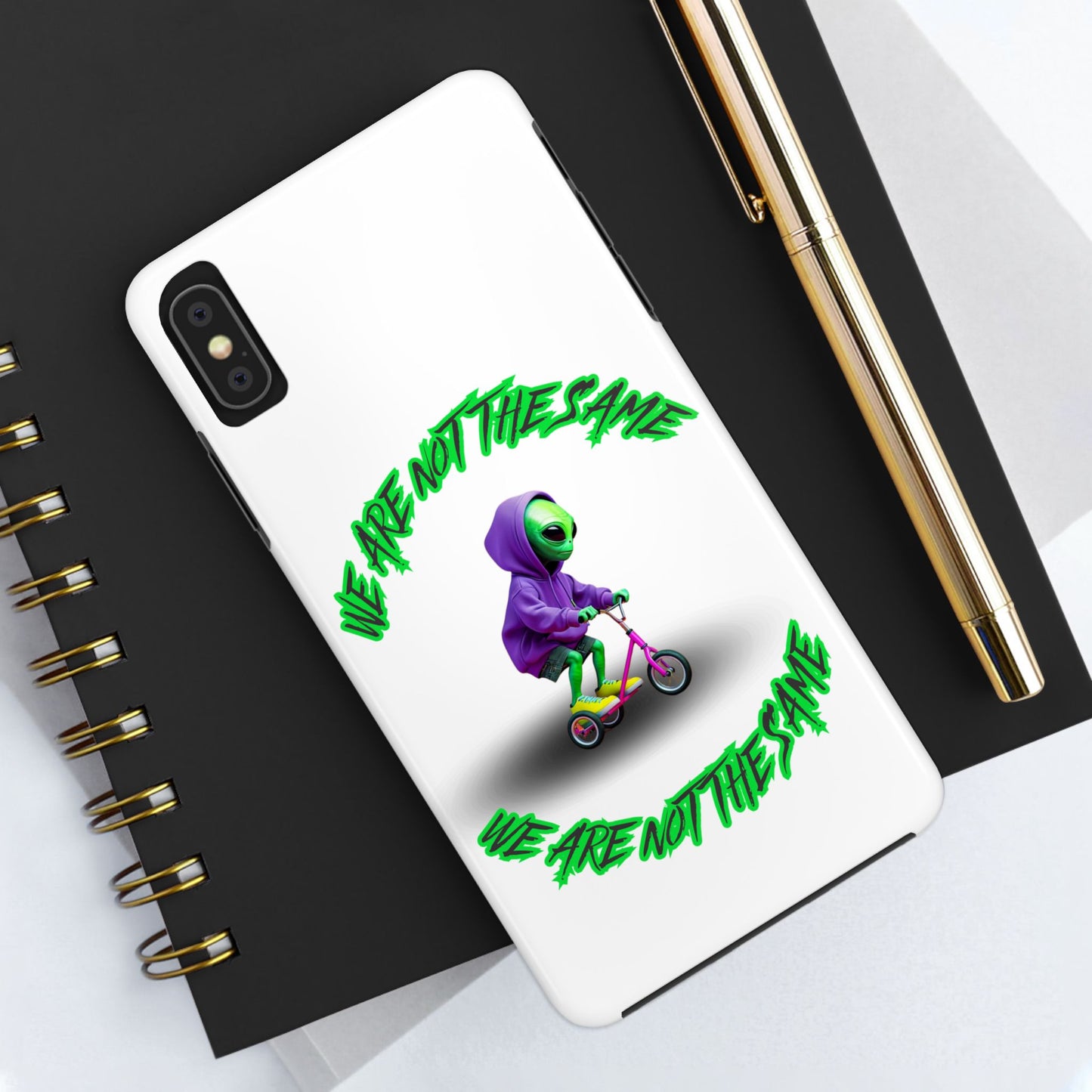 Tough Phone Cases- Alien, We Are Not The Same