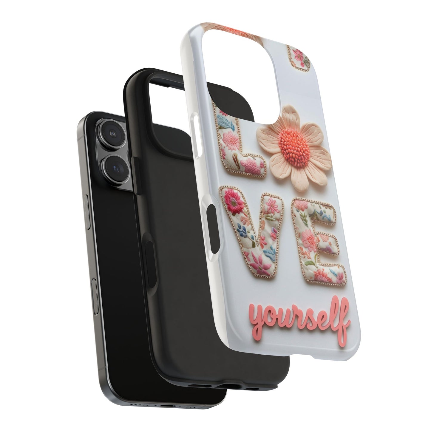 Floral 'Love Yourself' Tough Phone Case
