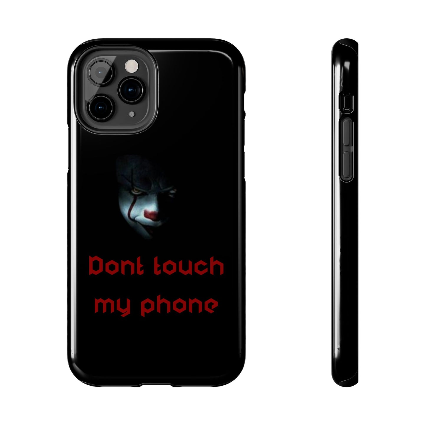 🤡 Creepy Clown Tough Phone Case – "Don’t Touch My Phone" Design for iPhone & Android