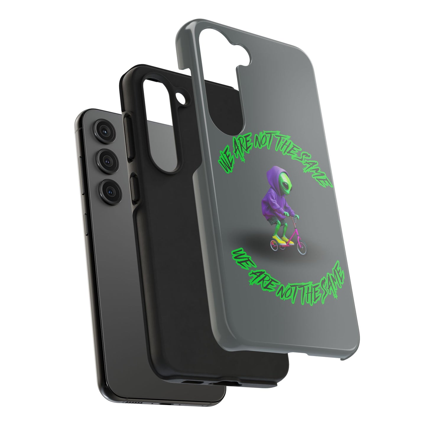 Tough Phone Cases- Alien, We Are Not The Same