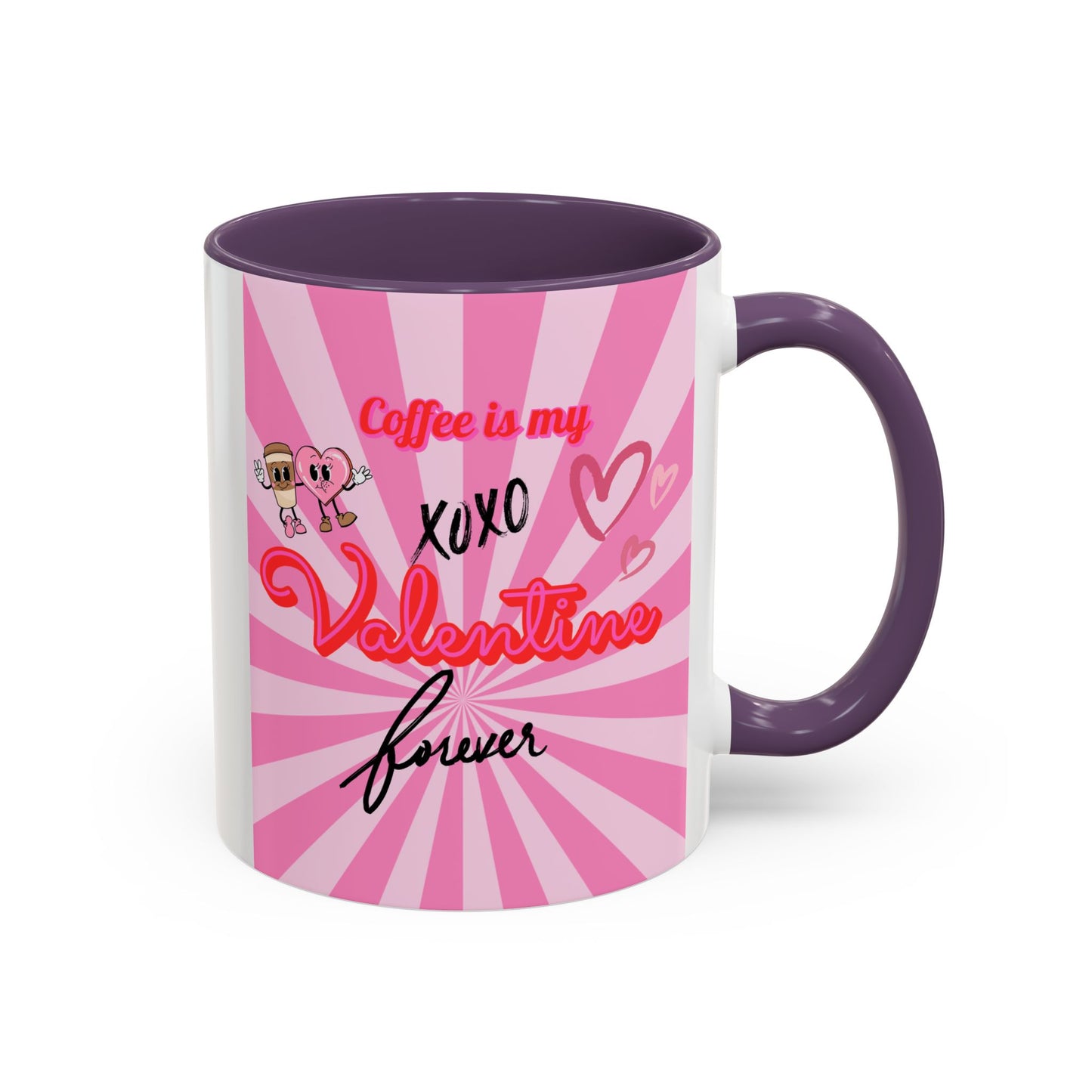 Mug- "Coffee is my Valentine" - Perfect for Gift Giving