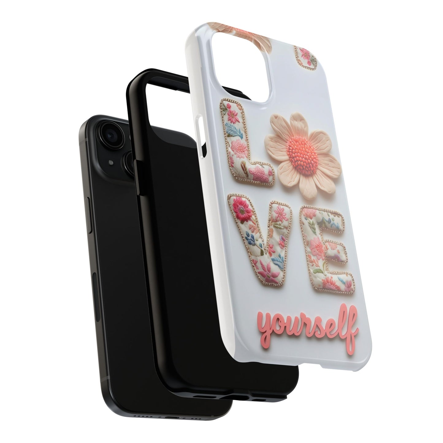 Floral 'Love Yourself' Tough Phone Case