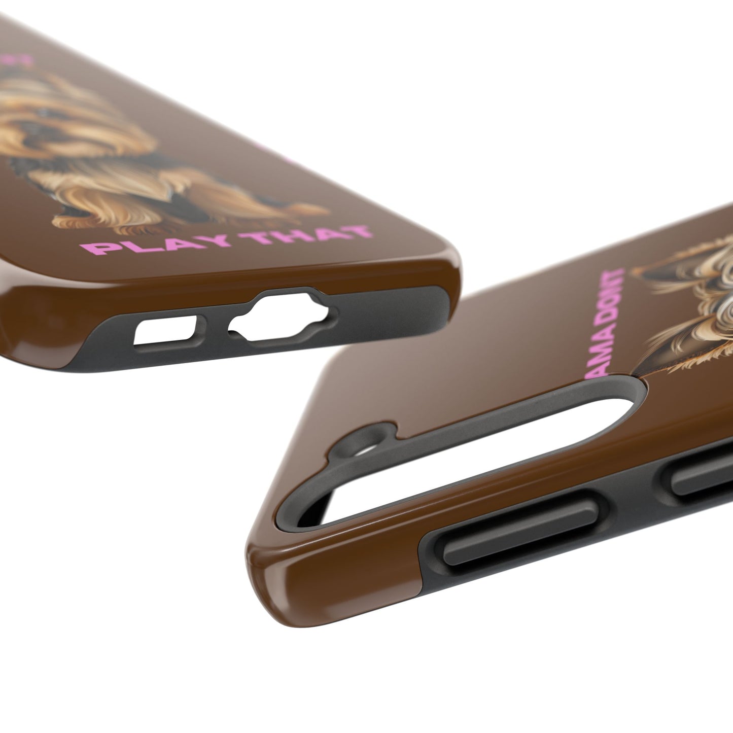 Mama Don't Play That Tough Phone Case for Dog Lovers