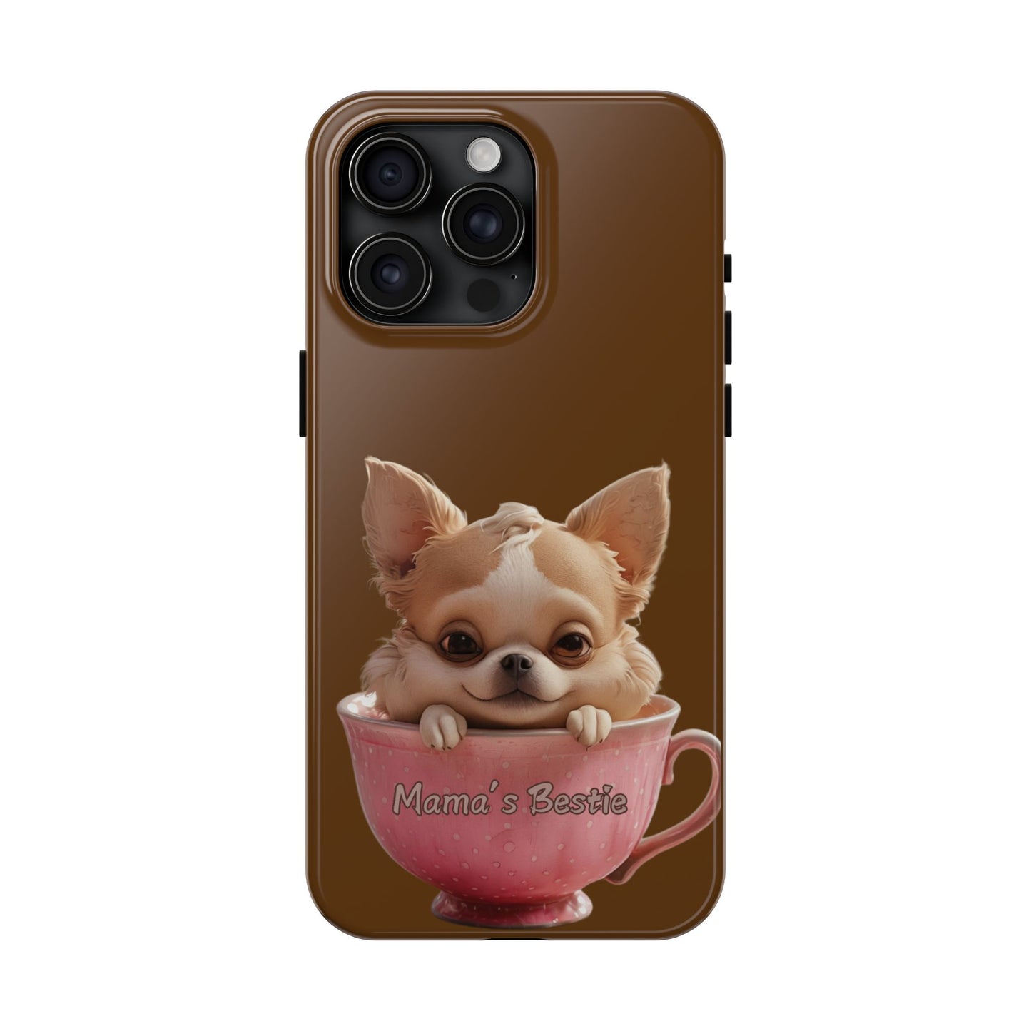Cute Chihuahua Tough Phone Case - 'Mama's Bestie' Design