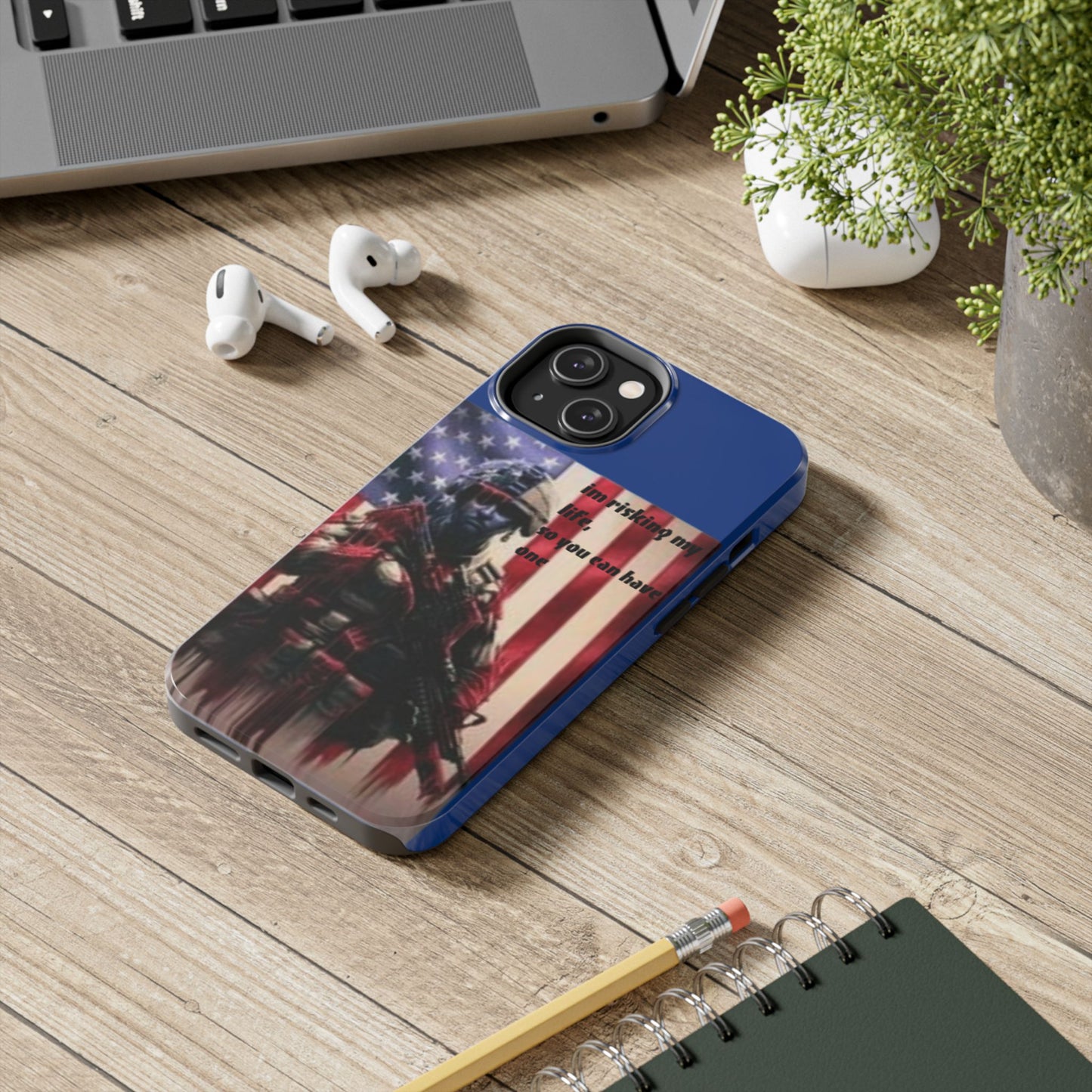 Patriotic Tough Phone Case - 'I'm Risking My Life' Design