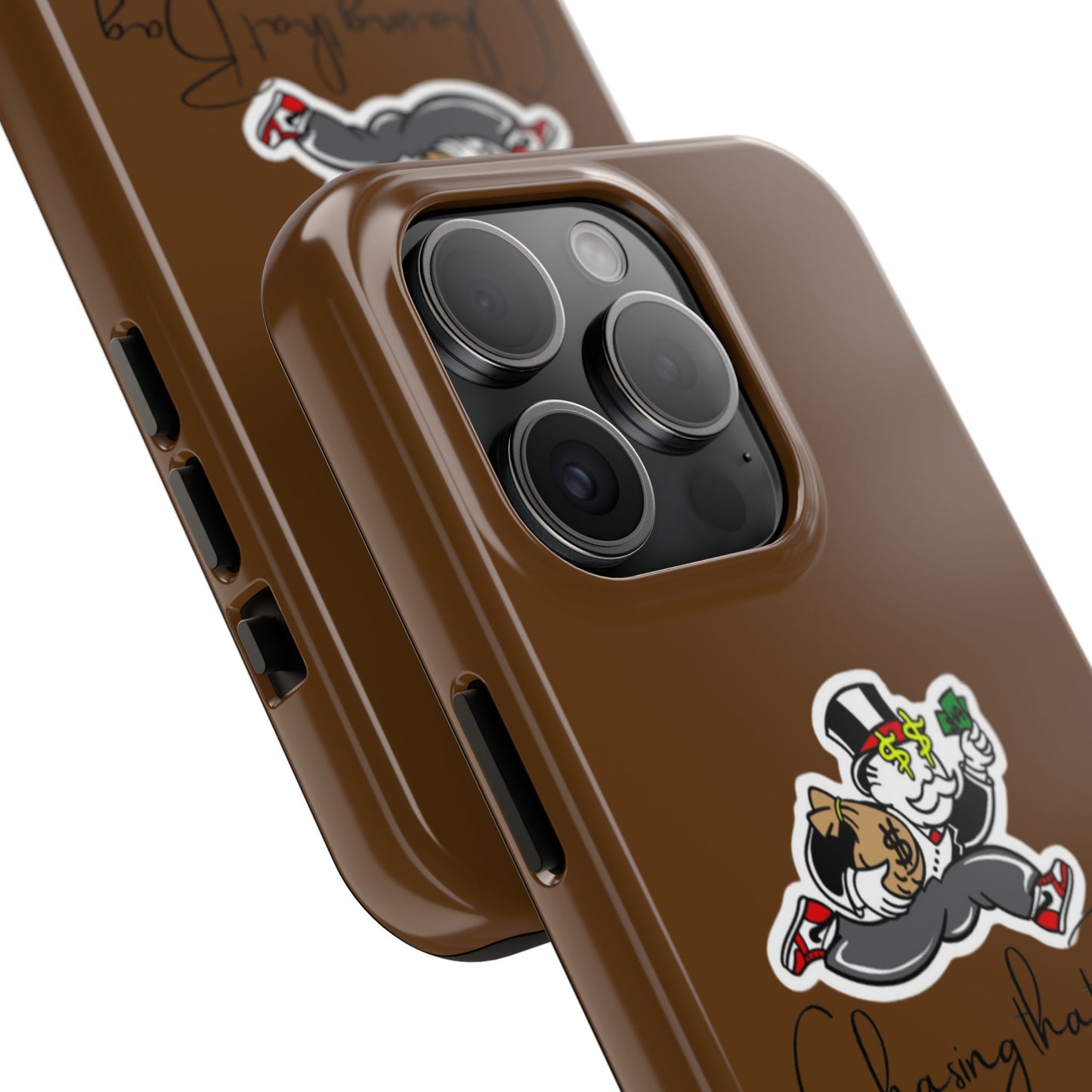 Phone Case- Chasing That Bag Tough Case- Durable Protection