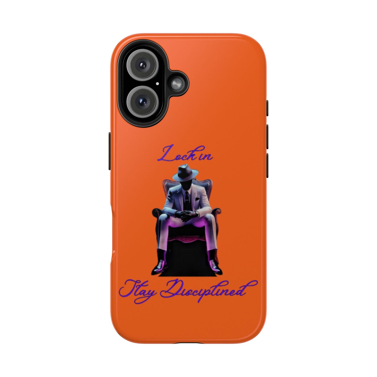 Phone case- Lock In, Stay discipline Tough Phone Case - Durable Protection