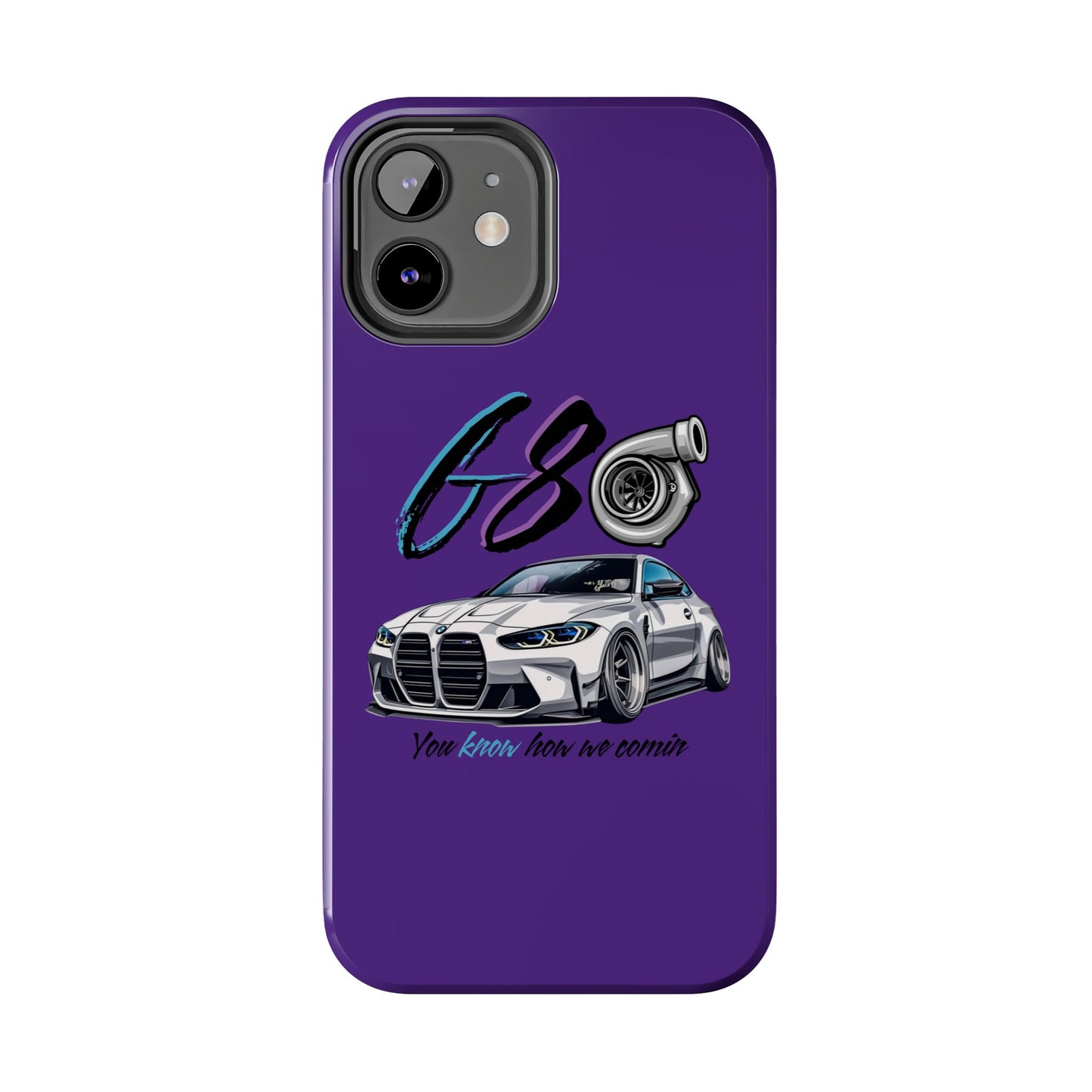 Car Enthusiast Tough Phone Case - BMW G80 'You Know How we Comin'