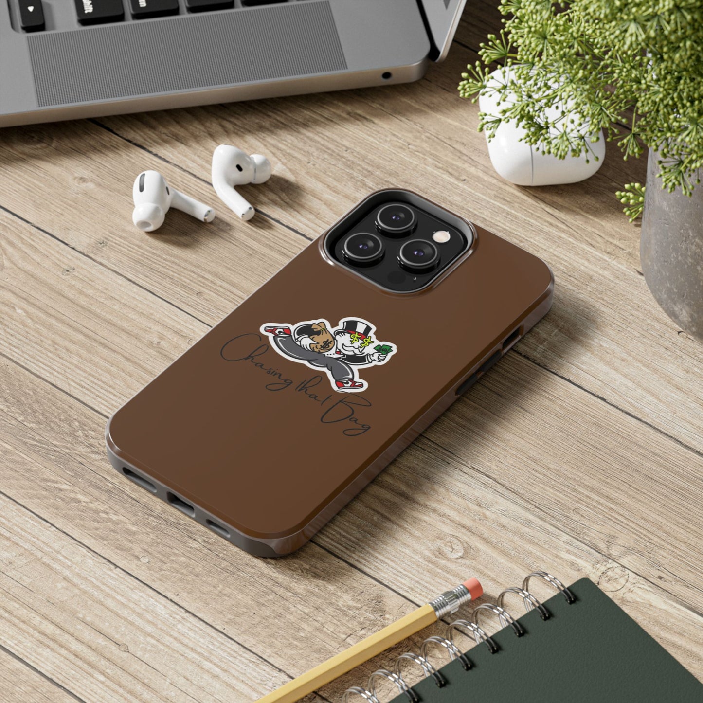 Phone Case- Chasing That Bag Tough Case- Durable Protection