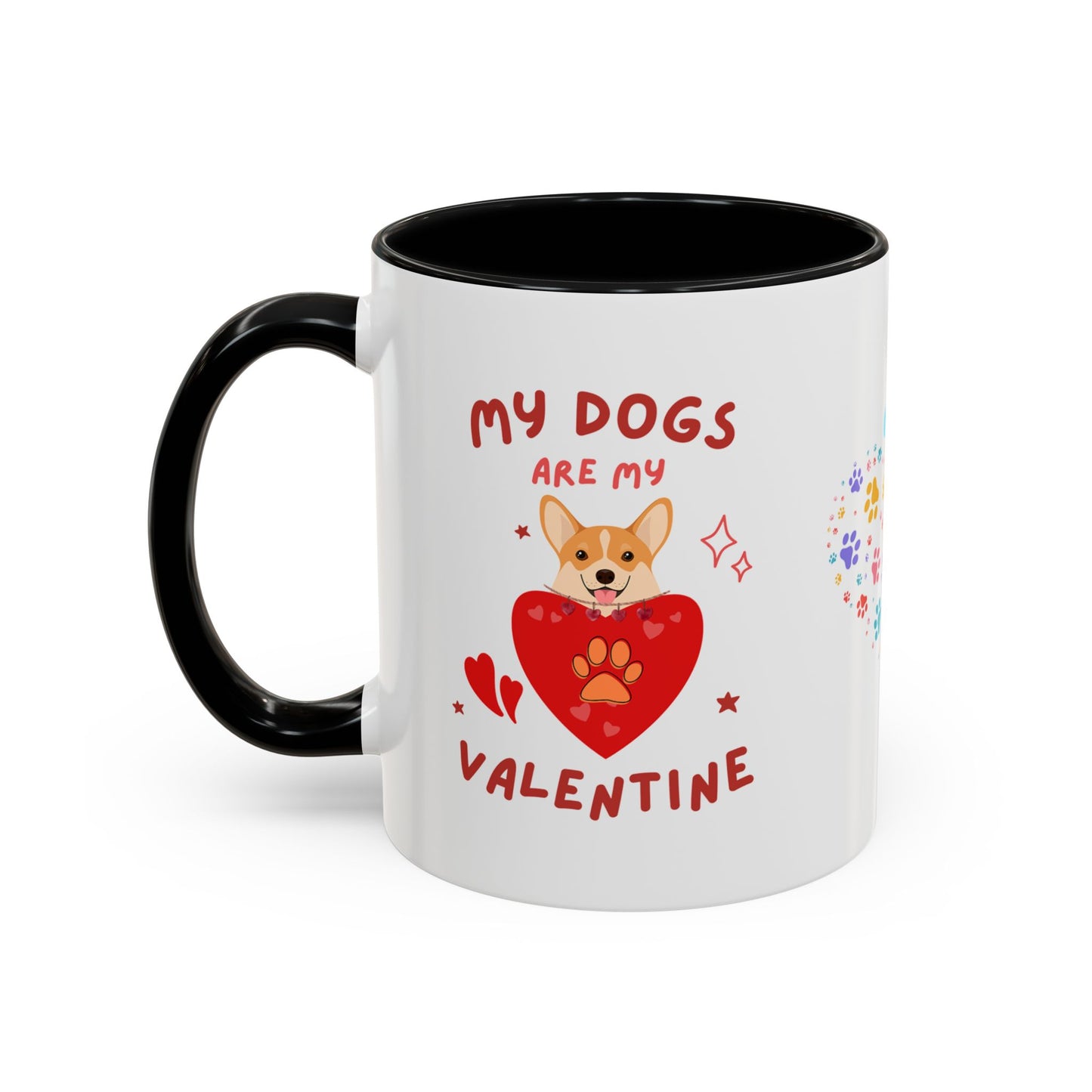 Mug - Perfect Valentine's Day Gift for Dog Lovers - 11 & 15oz
