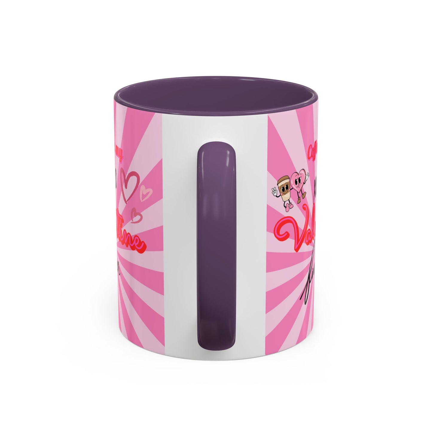Mug- "Coffee is my Valentine" - Perfect for Gift Giving