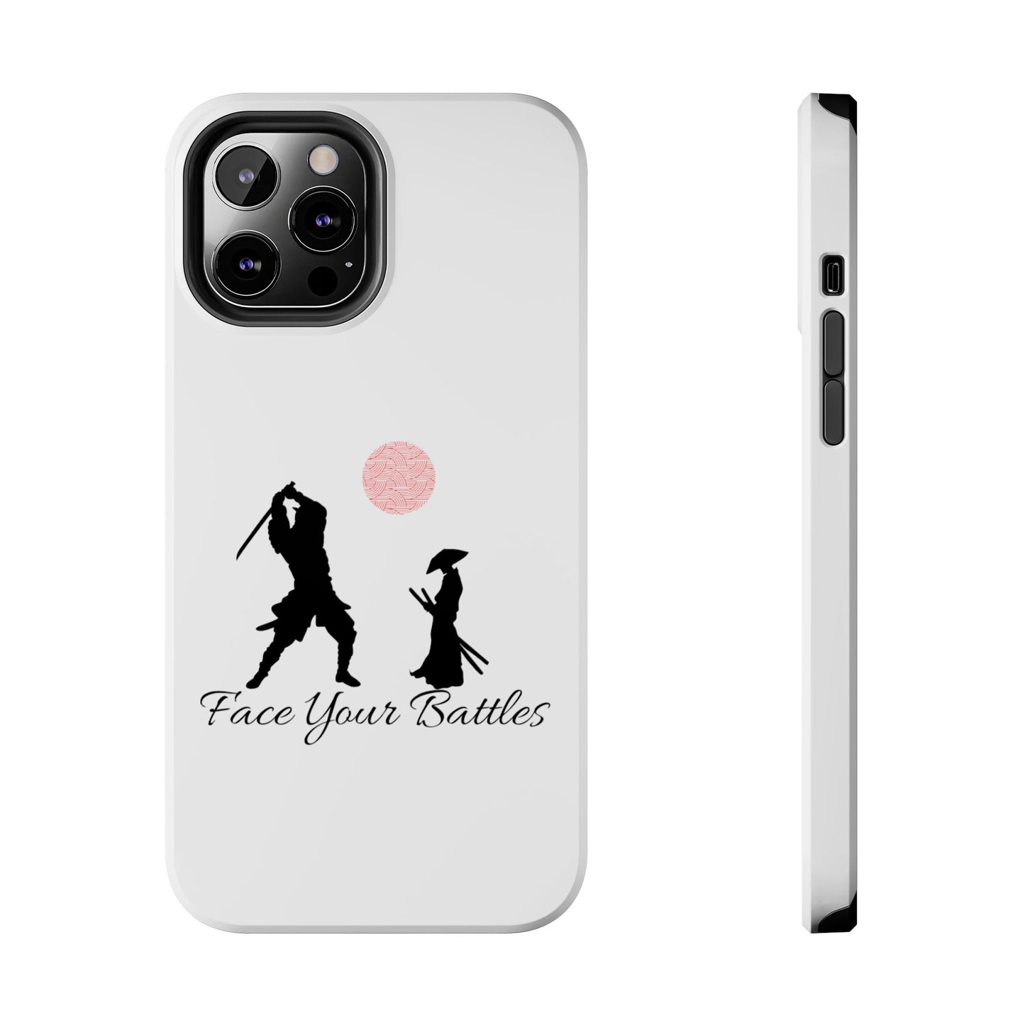 Phone case- Face Your Battles Tough Phone Case - Durable Protection