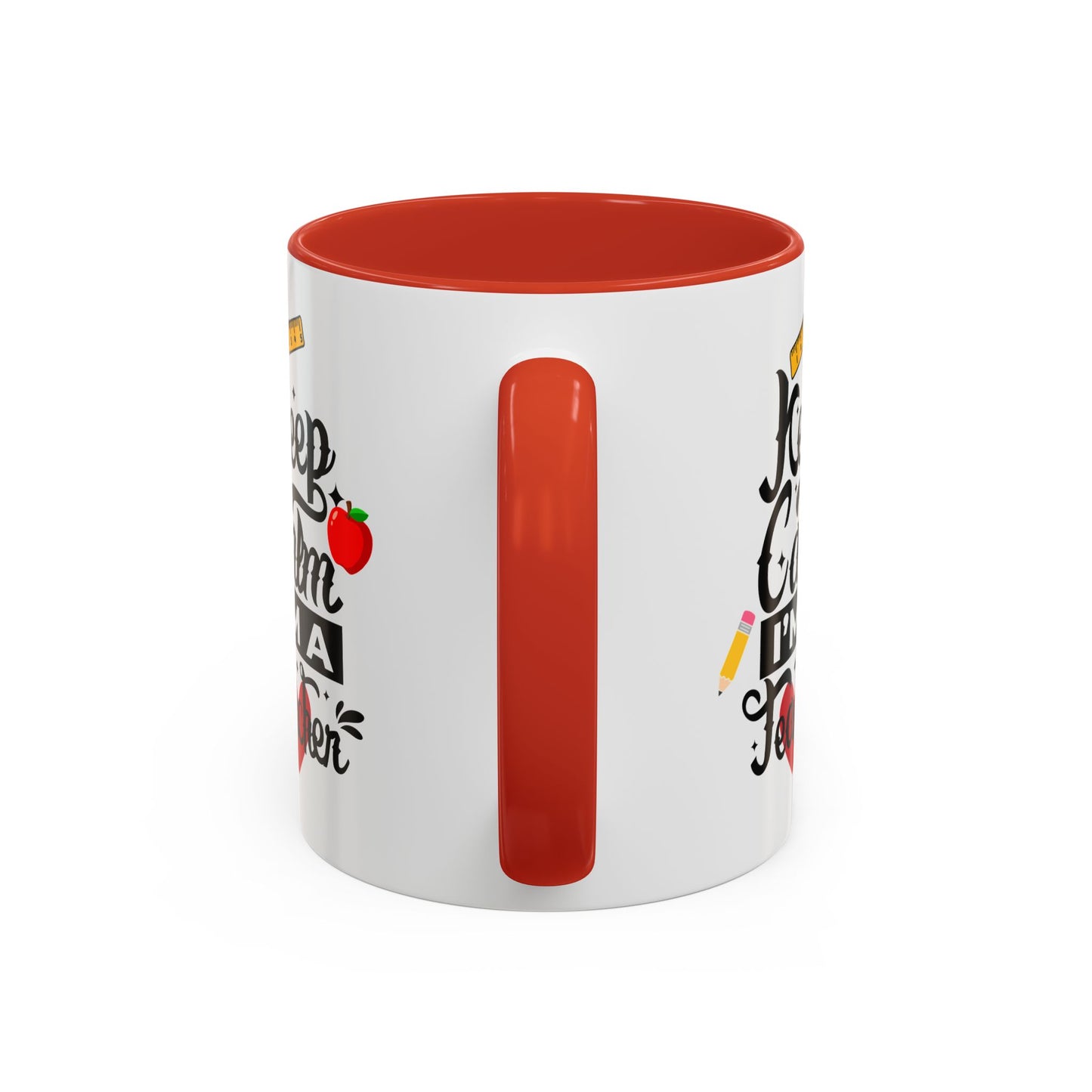 ☕ Teacher’s Keep Calm Coffee Mug – Fun & Motivational Gift for Teacher Appreciation Day 🍎✨