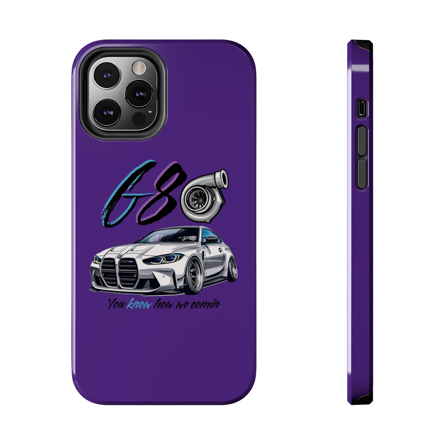 Car Enthusiast Tough Phone Case - BMW G80 'You Know How we Comin'