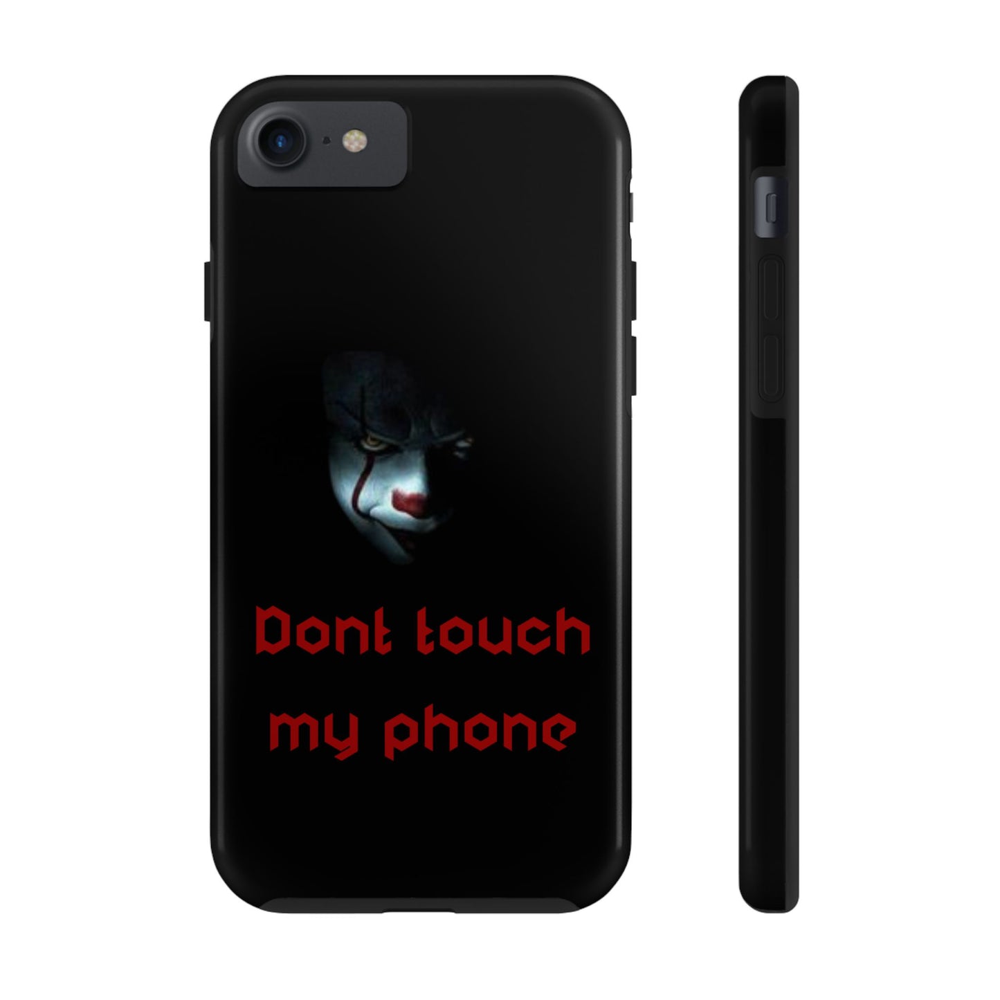 🤡 Creepy Clown Tough Phone Case – "Don’t Touch My Phone" Design for iPhone & Android