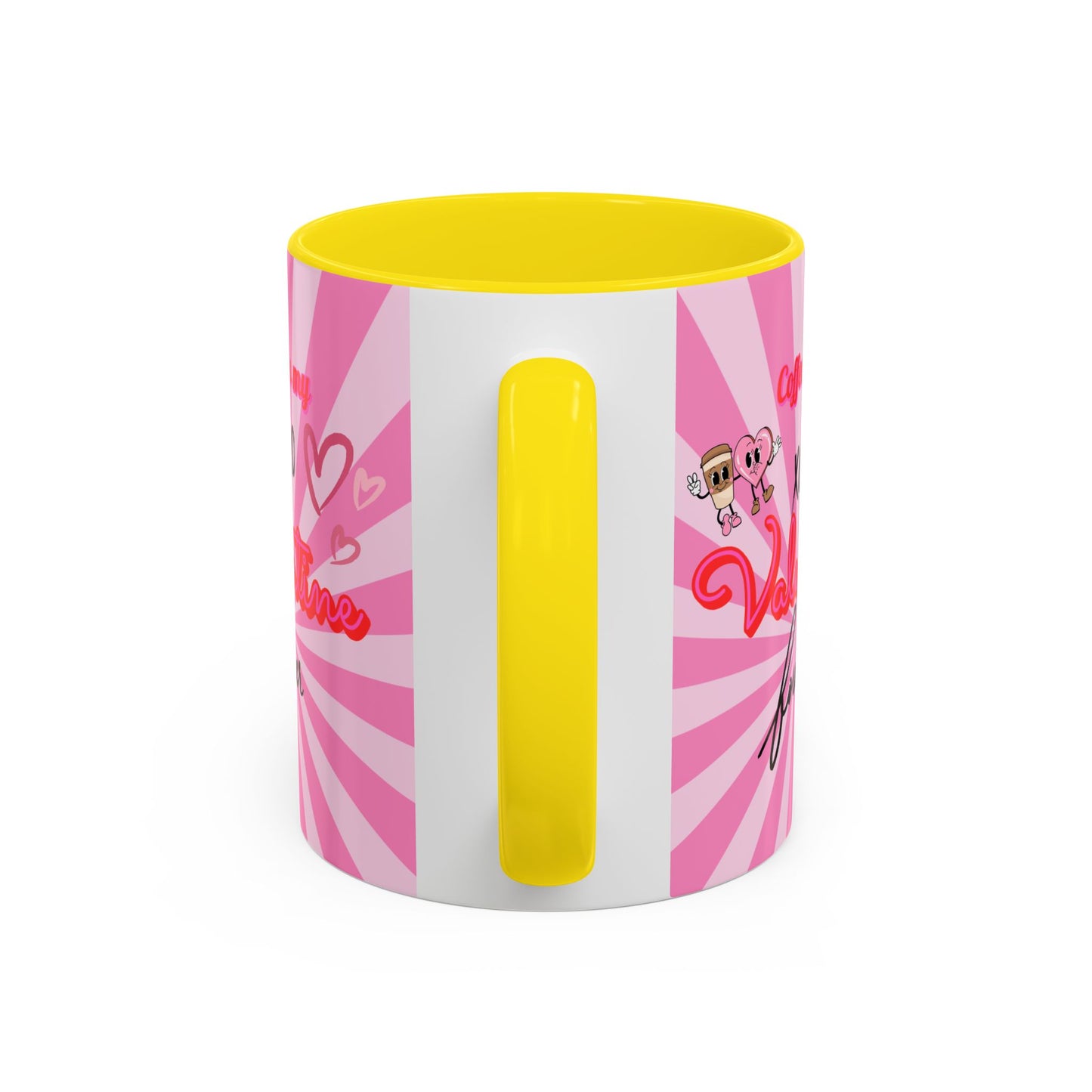 Mug- "Coffee is my Valentine" - Perfect for Gift Giving